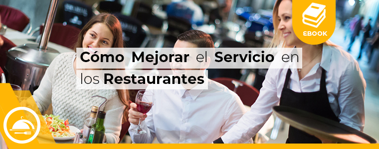 Como Mejorar el Servicio en los Restaurantes